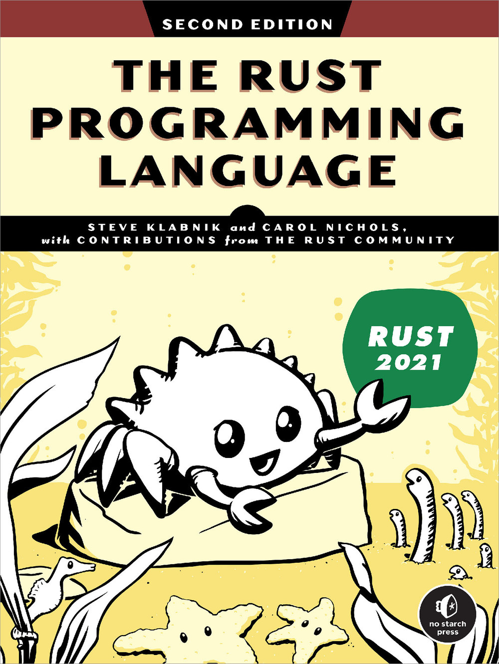[The Rust Programming Language](https://doc.rust-lang.org/book/second-edition/)